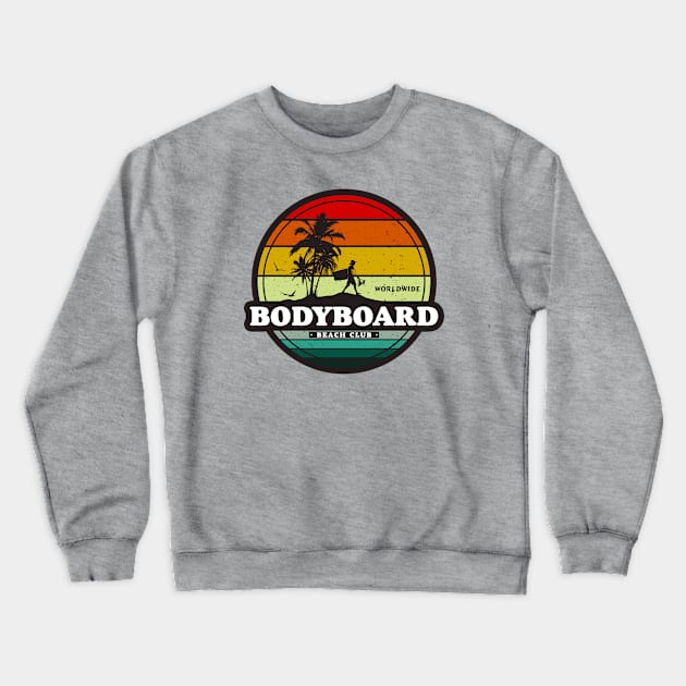 Bodyboard Beach Club_1 Crewneck Sweatshirt by thesurfshirtco